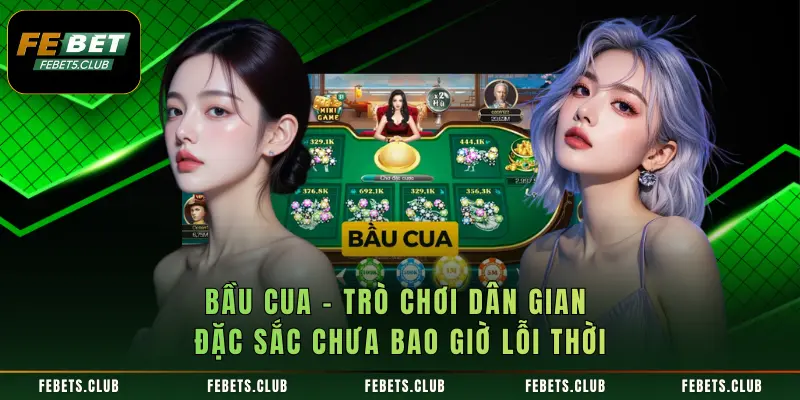 Bầu cua - Bí Quyết Cược Chuẩn Thắng Dễ Tại FEBET